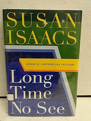 Seller image for Long Time No See: A Novel for sale by Used Book Company