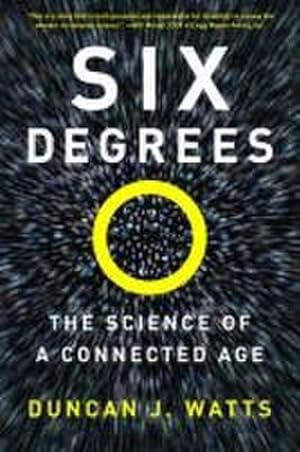 Immagine del venditore per Six Degrees: The Science of a Connected Age venduto da AHA-BUCH GmbH