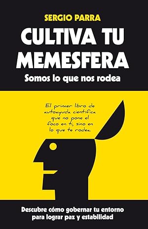 Imagen del vendedor de Cultiva tu memesfera : somos lo que nos rodea : descubre c�mo gobernar tu entorno para lograr paz y estabilidad a la venta por moluna