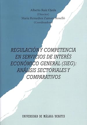 Immagine del venditore per Saddy, A: Regulaci�n y competencia en Servicios de Inter�s E venduto da moluna