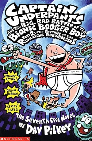 Imagen del vendedor de Captain Underpants and the Big, Bad Battle of the Bionic Booger Boy, Part 2 a la venta por Zoom Books East