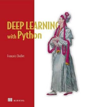 Bild des Verkufers fr Deep Learning with Python zum Verkauf von AHA-BUCH GmbH