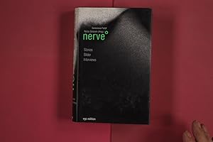 Bild des Verk�ufers f�r NERVE. Stories, Bilder, Interviews zum Verkauf von Butterfly Books GmbH & Co. KG