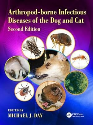 Bild des Verkufers fr Arthropod-Borne Infectious Diseases of the Dog and Cat zum Verkauf von AHA-BUCH GmbH