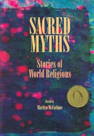 Seller image for Sacred Myths: Stories of World Religions for sale by Goodwill Books