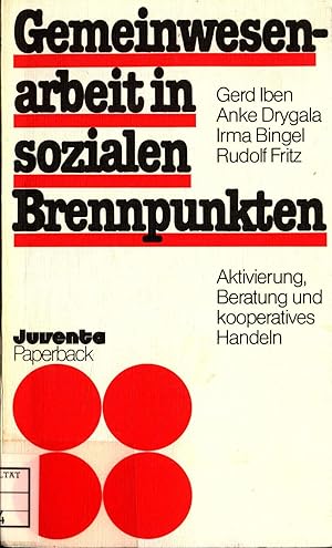 Bild des Verk�ufers f�r Gemeinwesenarbeit in sozialen Brennpunkten: Aktivierung, Beratung und kooperatives Handeln zum Verkauf von avelibro OHG