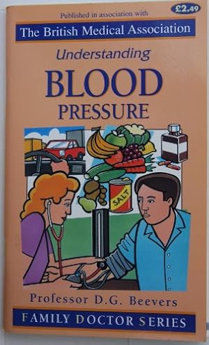 Bild des Verk�ufers f�r Understanding Blood Pressure zum Verkauf von WeBuyBooks