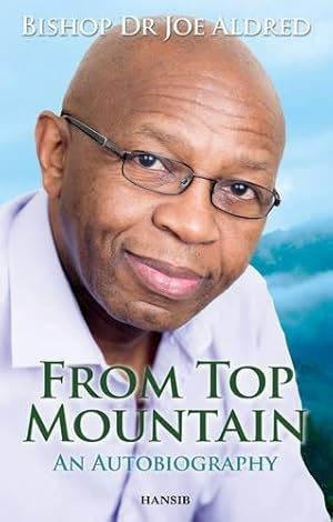Seller image for From Top Mountain : An Autobiography for sale by WeBuyBooks