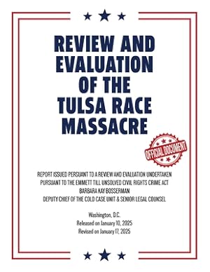 Bild des Verk�ufers f�r Review and Evaluation of the Tulsa Race Massacre (Warbler Press Annotated Edition) (Paperback or Softback) zum Verkauf von BargainBookStores