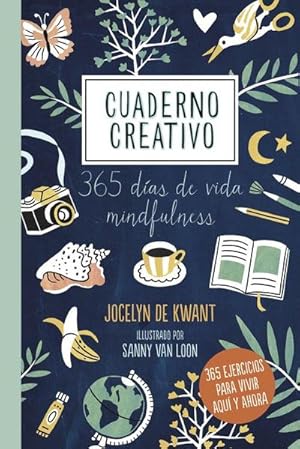 Imagen del vendedor de Cuaderno creativo: 365 d�as de vida mindfulness a la venta por AHA-BUCH GmbH