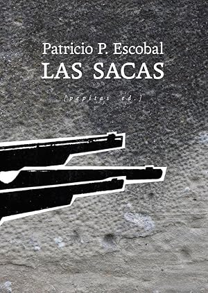 Seller image for LAS SACAS for sale by Libros Tobal