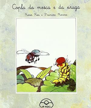 Imagen del vendedor de COPLA DA MOSCA E DA EIRUGA a la venta por Libros Tobal