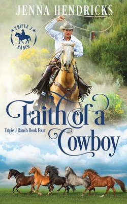 Seller image for Faith of a Cowboy (Paperback or Softback) for sale by BargainBookStores