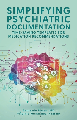 Immagine del venditore per Simplifying Psychiatric Documentation: Time-Saving Templates for Medication Recommendations (Paperback or Softback) venduto da BargainBookStores