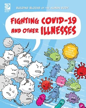 Immagine del venditore per Fighting COVID-19 and Other Illnesses (Paperback or Softback) venduto da BargainBookStores