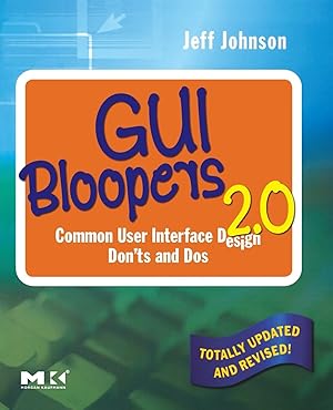 Immagine del venditore per GUI Bloopers 2.0: Common User Interface Design Don'ts and Dos (Interactive Technologies) venduto da Bay State Book Company