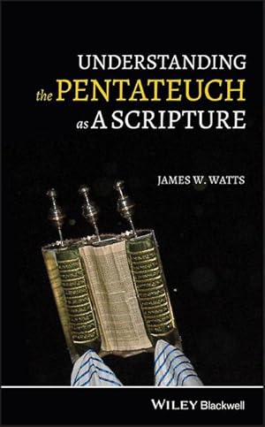 Seller image for Understanding the Pentateuch as a Scripture for sale by AHA-BUCH GmbH