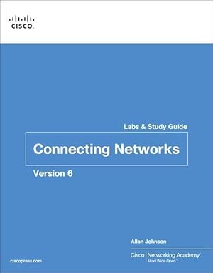 Image du vendeur pour Connecting Networks v6 Labs & Study Guide mis en vente par moluna