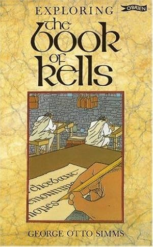 Bild des Verkufers fr Exploring the Book of Kells zum Verkauf von WeBuyBooks