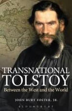 Bild des Verk�ufers f�r Transnational Tolstoy : Between the West and the World zum Verkauf von AHA-BUCH GmbH