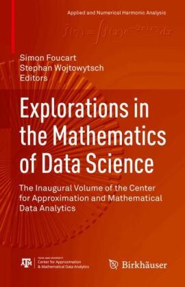 Bild des Verkufers fr Explorations in the Mathematics of Data Science zum Verkauf von moluna