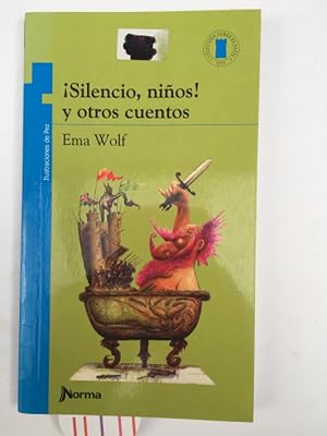 Bild des Verk�ufers f�r Silencio Ninos! Y Otros Cuentos zum Verkauf von SoferBooks