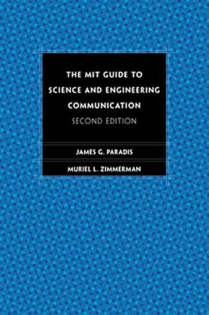 Immagine del venditore per Mit Guide to Science and Engineering Communication venduto da GreatBookPrices
