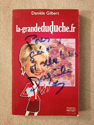 Image du vendeur pour La-grandeduduche.fr mis en vente par D�mons & Merveilles