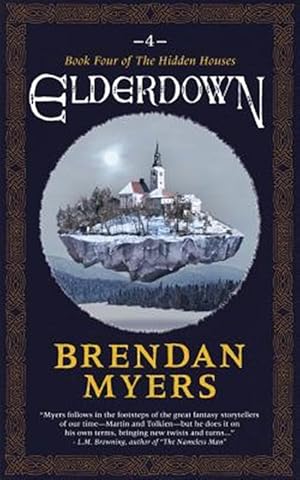 Immagine del venditore per Elderdown: Book Four of the Hidden Houses venduto da GreatBookPrices