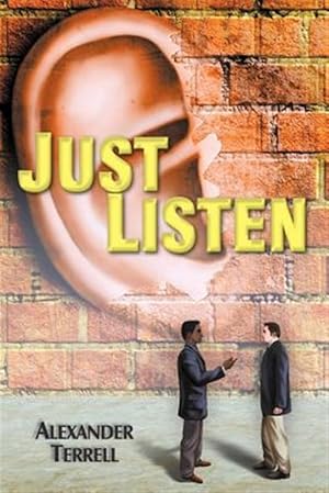 Immagine del venditore per Just Listen venduto da GreatBookPrices