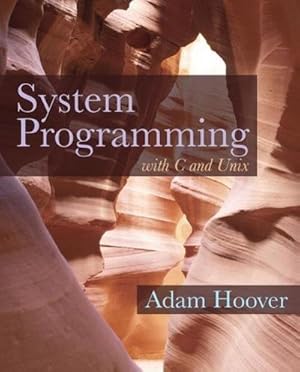 Bild des Verkufers fr System Programming with C and Unix zum Verkauf von AHA-BUCH GmbH
