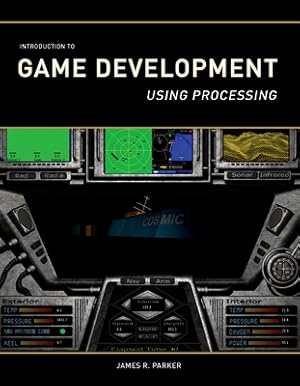 Image du vendeur pour Introduction to Game Development: Using Processing (Paperback or Softback) mis en vente par BargainBookStores