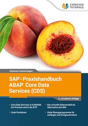 Image du vendeur pour SAP-Praxishandbuch ABAP Core Data Services (CDS) mis en vente par BuchWeltWeit Ludwig Meier e.K.