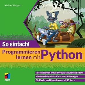 Bild des Verkufers fr Programmieren lernen mit Python - So einfach! zum Verkauf von buchversandmimpf2000