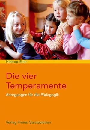 Bild des Verk�ufers f�r Die vier Temperamente zum Verkauf von buchversandmimpf2000