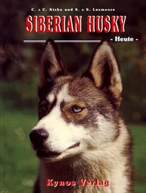 Bild des Verk�ufers f�r Siberian Husky - Heute zum Verkauf von buchversandmimpf2000
