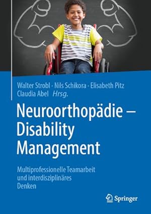 Bild des Verk�ufers f�r Neuroorthop�die - Disability Management zum Verkauf von buchversandmimpf2000