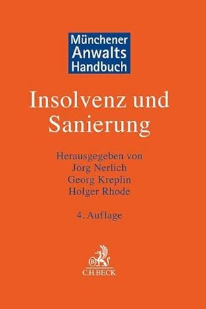 Bild des Verk�ufers f�r M�nchener Anwaltshandbuch Insolvenz und Sanierung zum Verkauf von buchversandmimpf2000