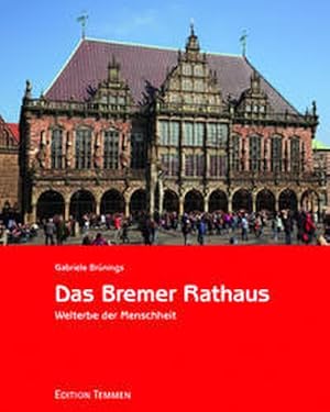 Immagine del venditore per Das Bremer Rathaus venduto da buchversandmimpf2000