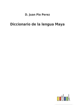 Immagine del venditore per Diccionario de la lengua Maya venduto da buchversandmimpf2000