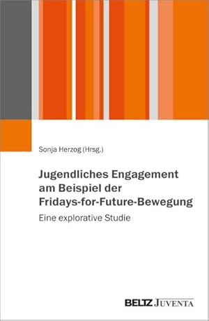 Immagine del venditore per Jugendliches Engagement am Beispiel der Fridays-for-Future-Bewegung venduto da buchversandmimpf2000