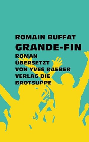 Bild des Verk�ufers f�r Grande-Fin zum Verkauf von buchversandmimpf2000