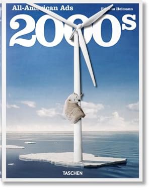 Bild des Verkufers fr All-American Ads of the 2000s zum Verkauf von buchversandmimpf2000