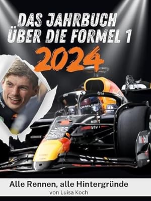 Bild des Verk�ufers f�r Das Jahrbuch �ber die Formel 1 - 2024 zum Verkauf von buchversandmimpf2000