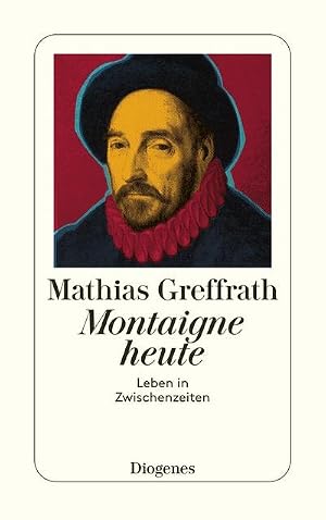 Imagen del vendedor de Montaigne heute a la venta por buchversandmimpf2000