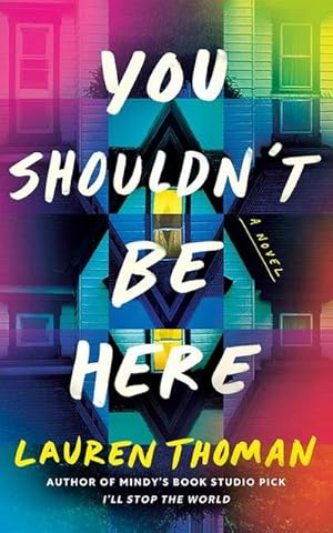 Bild des Verk�ufers f�r You Shouldn't Be Here zum Verkauf von buchversandmimpf2000