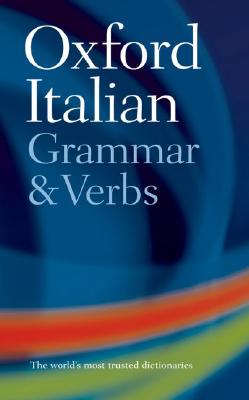 Bild des Verk�ufers f�r Oxford Italian Grammar and Verbs (Paperback or Softback) zum Verkauf von BargainBookStores