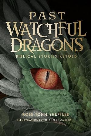 Immagine del venditore per Past Watchful Dragons : Biblical Stories Retold venduto da AHA-BUCH GmbH