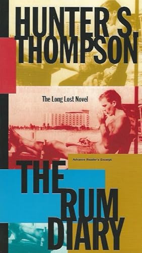 Seller image for THE RUM DIARY ** Advance Reader's Excerpt ** Signed by the Author for sale by Richard Vick, Modern First Editions