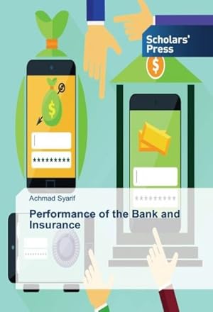 Immagine del venditore per Performance of the Bank and Insurance venduto da buchversandmimpf2000